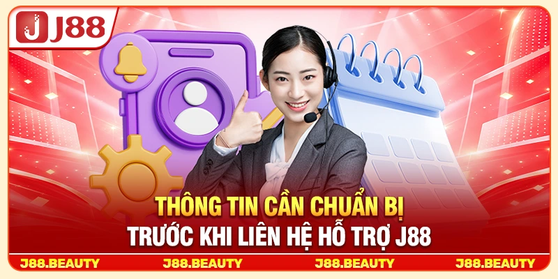 Thông tin cần chuẩn bị khi gửi yêu cầu hỗ trợ